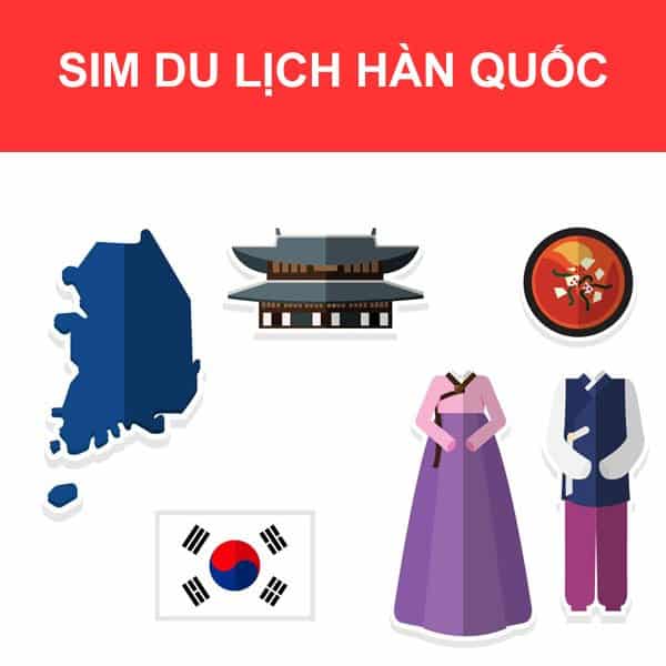 Sim du lịch Hàn Quốc 4G