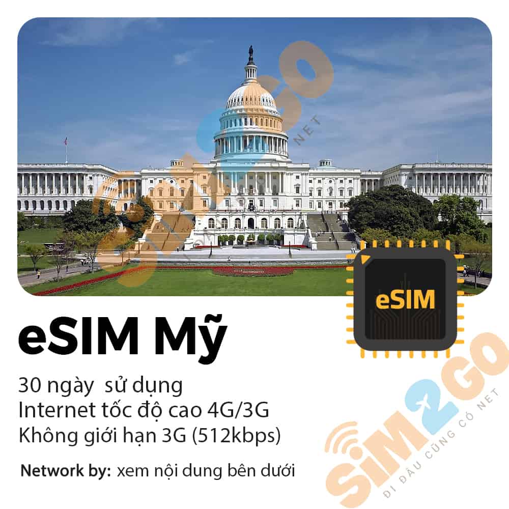 eSIM Mỹ 30 Ngày 8GB Data 3000′ Gọi Nội Địa 100′ Gọi Việt Nam