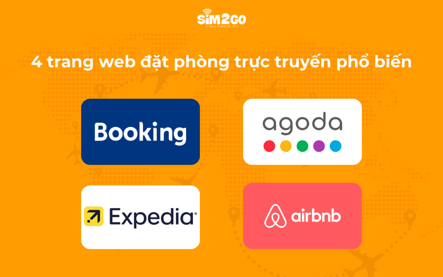 booking-com-agoda-expedi-va-airbnb-la-4-trang-web-dat-phong-pho-bien-nhat